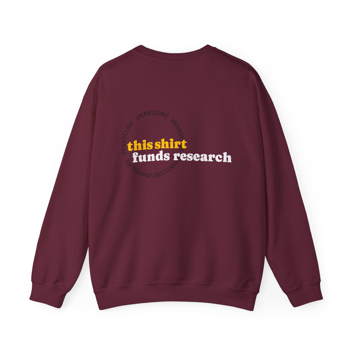 This shirt funds research  Crewneck Sweatshirt
